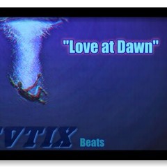 Love at Dawn
