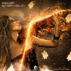 R3ckzet - Scream Violin (Original Mix) Pré venda já disponível!!