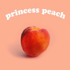 Princess Peach (prod. Oddly Specific)