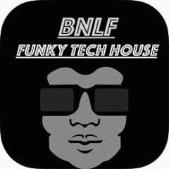Funky Techhouse  -  BNLF