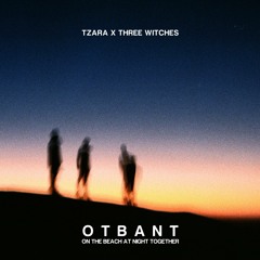 Tzara x Three Witches - Furies