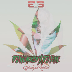 DJ Weacked X DJ Faxe - DonYuh ( Efferalgan Riddim )