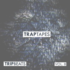 TrapTapes Vol. 8 - Tony Country