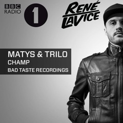 Matys & Trilo - Champ_René Lavice Premiere_BBC Radio 1