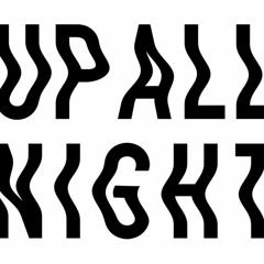 Up All Night ft. Yoshi