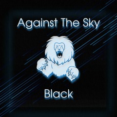 Against The Sky - Black [Primal Release]