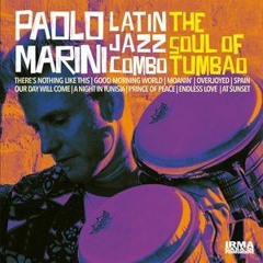 "MOANIN" - Paolo Marini & Latin Jazz Combo