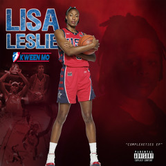Kween Mo - Lisa Leslie