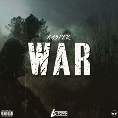 Kasper - War #B-Town (Prod by. AXL x BPM)
