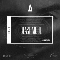 ONEDEFINED - Beast Mode (Original Mix)