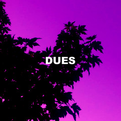 Dues