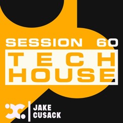 Jake Cusack - Tech House - S60
