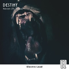 Neven - Destiny (ft. Koua)