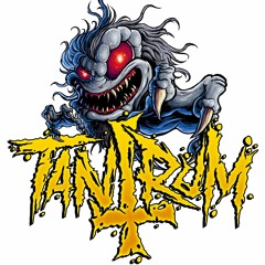 TANTRUM - DECIMATE (CLIP)