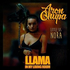 Aronchupa Ft Little Sis Nora - Lama In My Living Room (Mag!cX Bootleg)