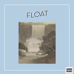 Float (Prod. Diego B.)