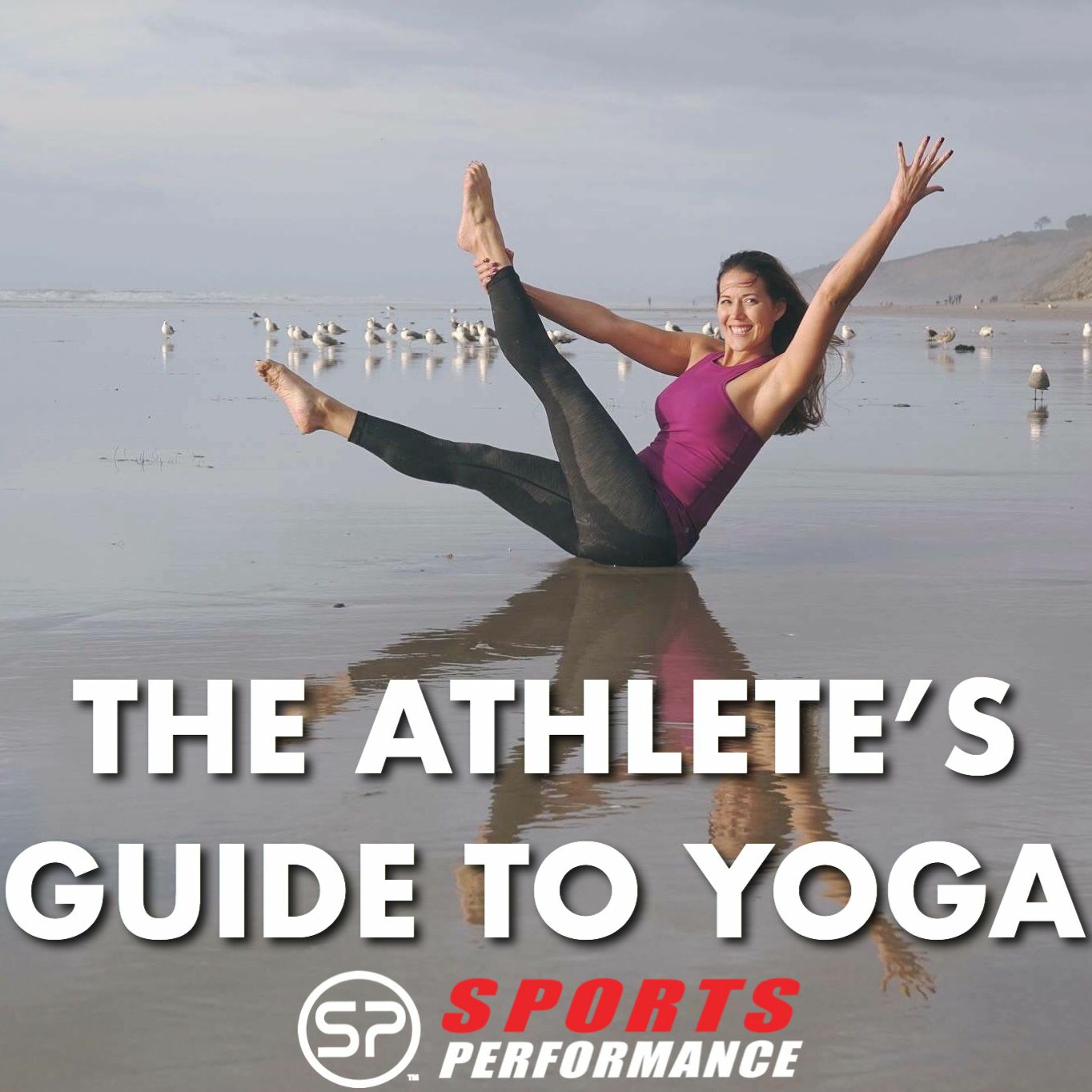 EP008 The Athlete's Guide To Yoga episode artwork
