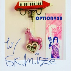 Option #20 - Love - resom for BCR (guestmix by sk.mize)