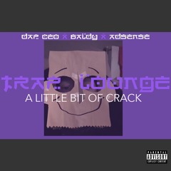 Dap CEO x Baldy - A Little Bit Of Crack [Produced By Absence]