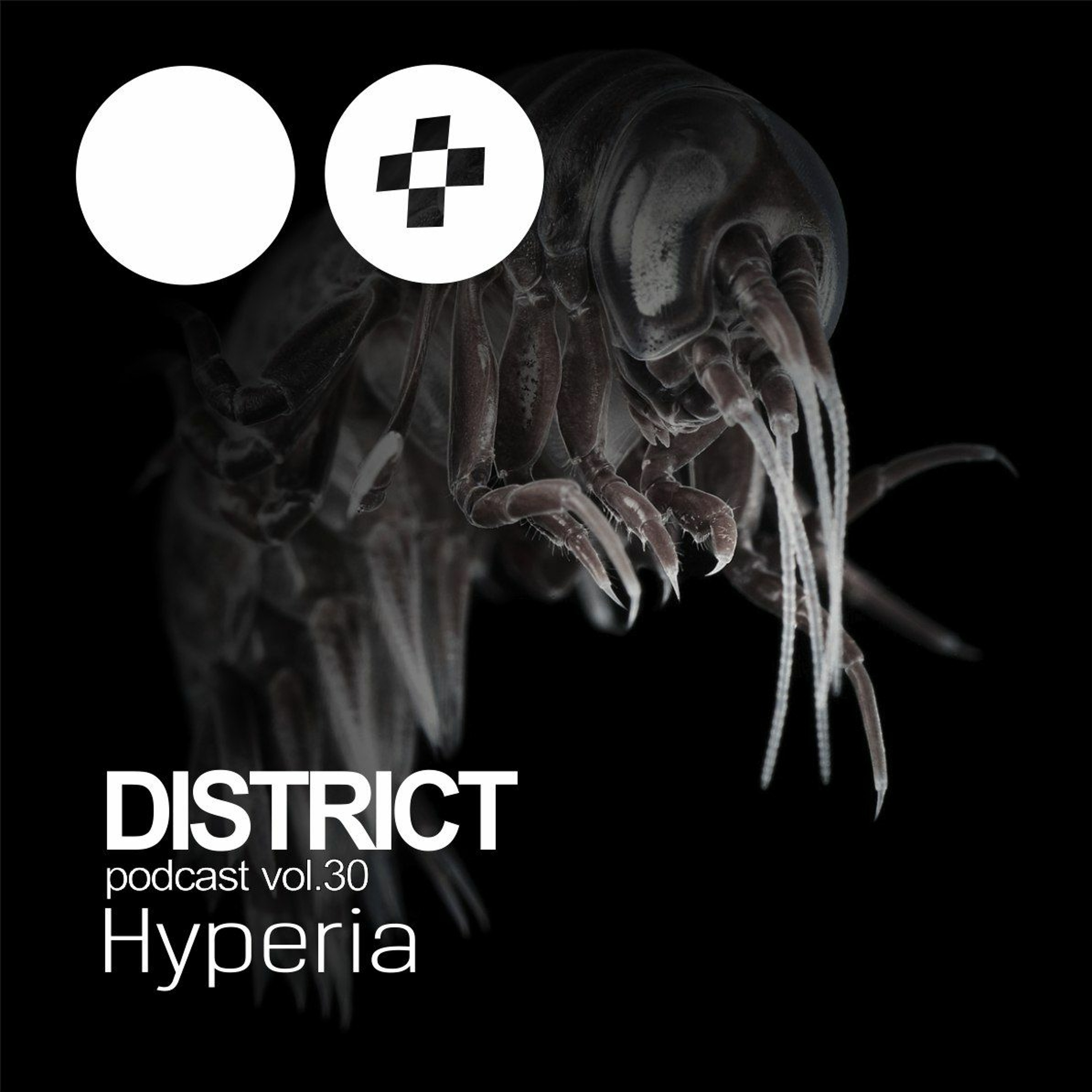 Hyperia - DISTRICT Podcast vol.30