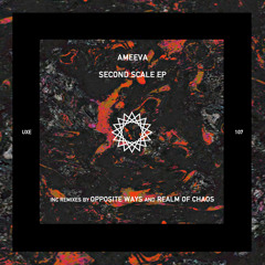 PREMIERE: Ameeva - Second Scale (Realm of Chaos Remix) [Uxoa Dutxa Elite]