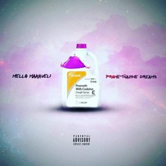 Mello makaveli x Chewy Tha Hippie - Promethazine Dreams (Prod. Camgothits)
