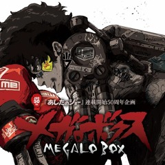 Megalo Box Challenge - ZIEG ft starsurfer - #MegaloBoxChallenge