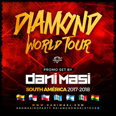 Live at Diamond World Tour 2017 - 2018 South America