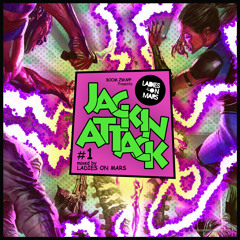 Jackin Attack Vol.1