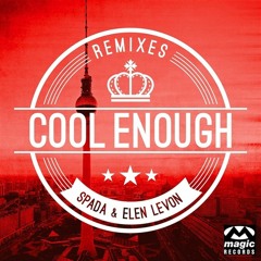 SPADA & Elen Levon - Cool Enough (Lowsh Bootleg) FREE DOWNLOAD