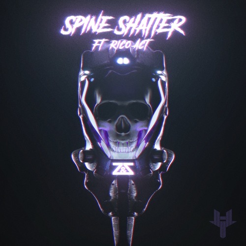 Z & Z x Rico Act - Spine Shatter