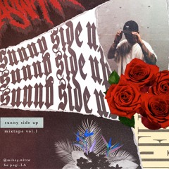 SUNNY SIDE UP vol. 1 for @pogi.LA
