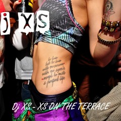 Dj XS Funk Mix 2014 - XS on the Terrace