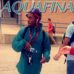 AQUAFINA - C.JONES(prod. Ver$aceDave x RolandJoeC)