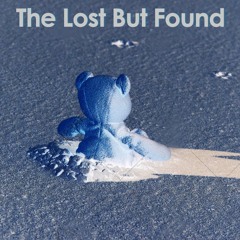 The Lost But Found