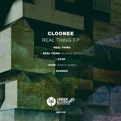 Cloonee - Real Thing (Iglesias Remix) [Under No Illusion] PREVIEW