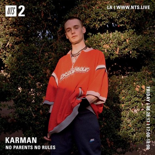 Karman ♡[1hr. Set]♡ for No Parents No Rules on NTS radio LA