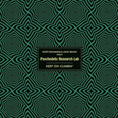 Premiere :  Psychedelic Research Lab  - Keep On Climbin' (Kim Ann Foxman Remix)[Firehouse Records]