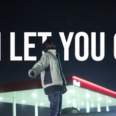 I Let You Go