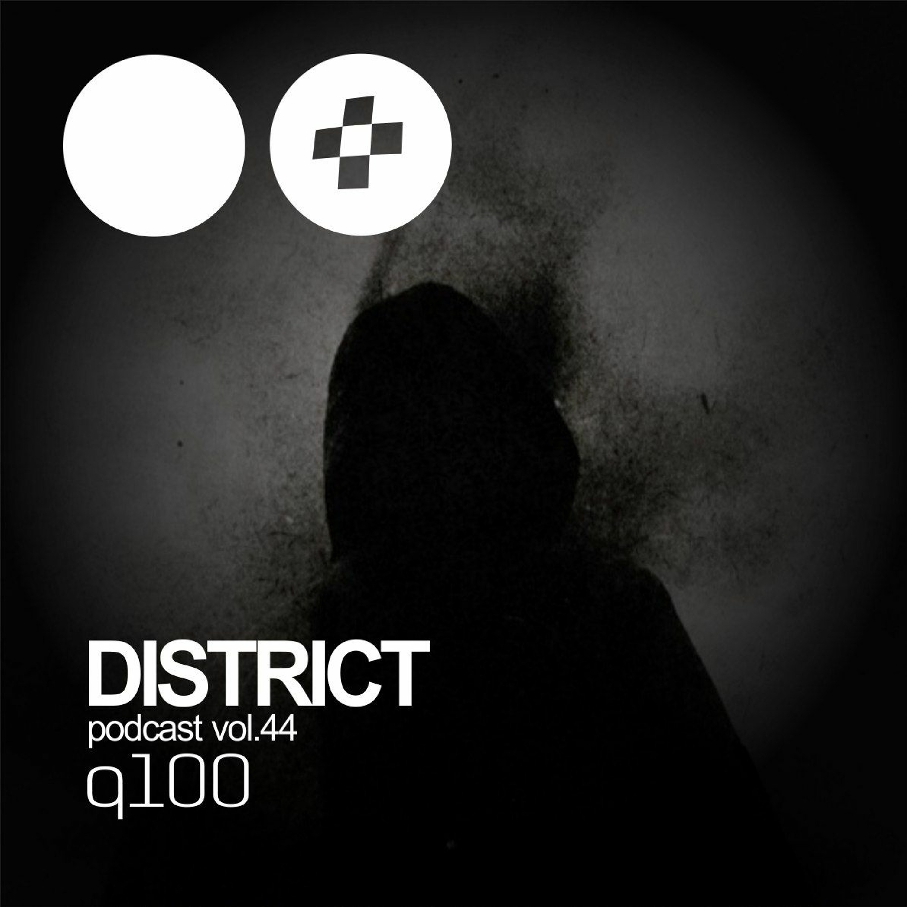 q100 - DISTRICT Podcast vol. 44