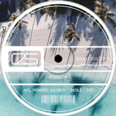 Nikko Culture - Stand Up (Original Mix)