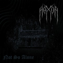Hax0r! - Not So Alone [Minatory]