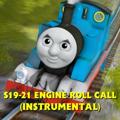 Engine Roll Call [Series 19-22] - (Instrumental)