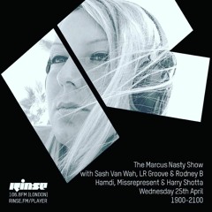 Missrep & Harry Shotta Rinse FM April 2018 Marcus Nasty Show