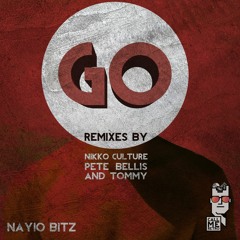 Nayio Bitz - Go (Single EP + Remixes)