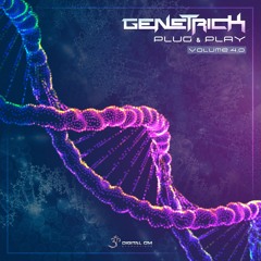 GeneTrick - PLUG & PLAY Vol 4 - Psychedelic DJ Mix 2018