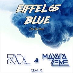 Bluee ( FAOL & Mayara Leme )