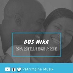 Dos Mika - Ma Meilleure Amie
