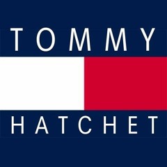 11 - B.A.D Tommy Hatchet