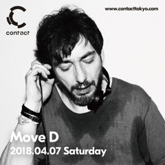 Move D @ Contact 2nd Anniversary, Tokyo 2018-04-07